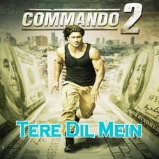 Tere Dil Mein Kya Hai - Mp3 + VODEO Karaoke - Armaan Malik - Commando 2