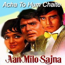 Acha to hum chalte hain - Mp3 + VIDEO Karaoke - Kishore Kumar - Lata