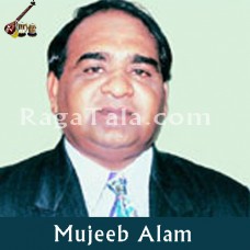 Main tera sheher chor jaunga - Karaoke Mp3 - Mujeeb Alam